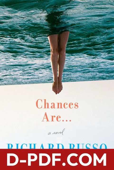 Chances Are . . . by Richard Russo book cover