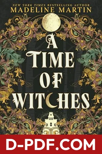 A Time of Witches by Madeline Martin book cover